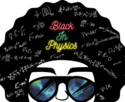 The logo for #BlackInPhysics. It shows a cartoon of a person with an afro wearing sunglasses. Their hair has various equations and the words "Black in Physics" written in neon-effect letters in red, green and yellow.