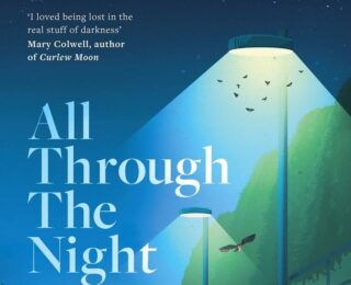 Book Review: All Through the Night – Why Our Lives Depend on Dark Skies